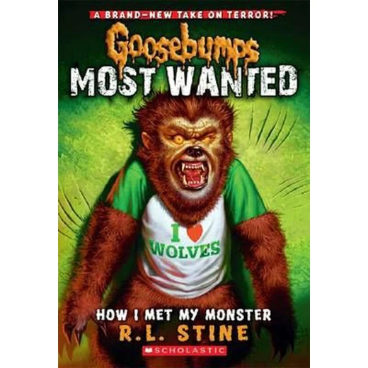 Goosebumps Most Wanted #3: How I Met My Monster Goosebumps Most Wanted #3: How I Met My Monster