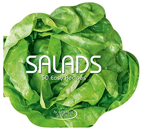 White Star - Academia Barilla - Salads: 50 Easy Recipes White Star - Academia Barilla - Salads: 50 Easy Recipes