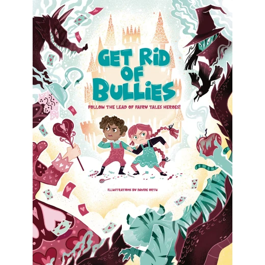 White Star - Get Rid of Bullies!: Follow the Lead of Fairy Tale Heroes! White Star - Get Rid of Bullies!: Follow the Lead of Fairy Tale Heroes!