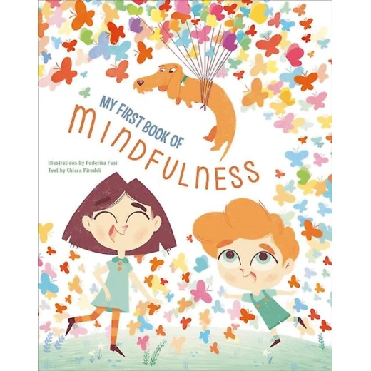 White Star - My First Book of Mindfulness White Star - My First Book of Mindfulness