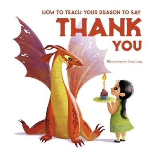 White Star - How to Teach your Dragon to Say Thank You White Star - How to Teach your Dragon to Say Thank You