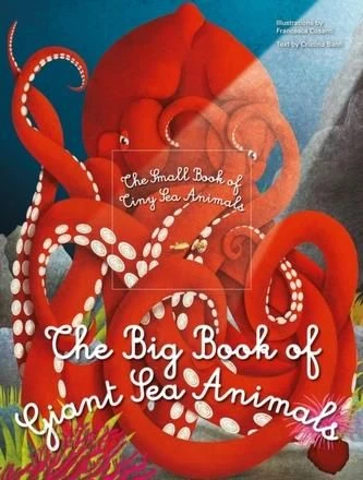 White Star - The Big Book of Giant Sea Animals & The Small Book of Tiny Sea Animals