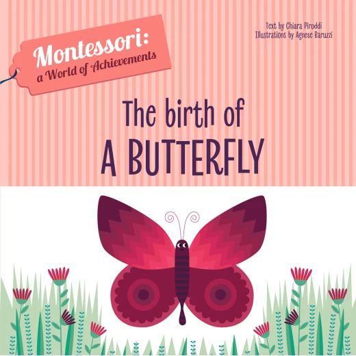 White Star - Birth of a Butterfly - Montessori: A World of Achievements White Star - Birth of a Butterfly - Montessori: A World of Achievements