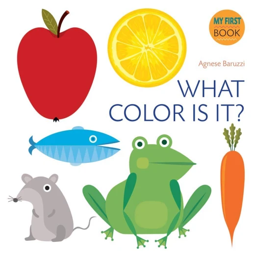 White Star -Agnese Baruzzi What Color Is It? (My First Book) White Star -Agnese Baruzzi What Color Is It? (My First Book)