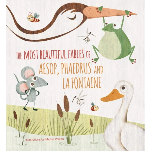White Star - The Most Beautiful Fables of Aesop, Phaedrus and La Fontaine White Star - The Most Beautiful Fables of Aesop, Phaedrus and La Fontaine
