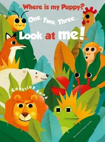 White Star - 1, 2, 3 Look At Me! Counting Book: Where is my Puppy White Star - 1, 2, 3 Look At Me! Counting Book: Where is my Puppy