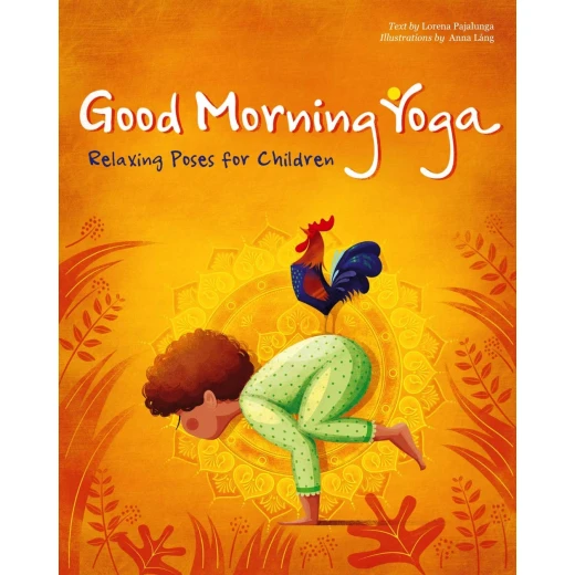 White Star - Good Morning Yoga : Relaxing Poses for Children White Star - Good Morning Yoga : Relaxing Poses for Children