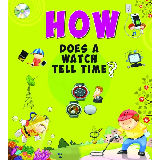 OM Kids- How Does a Watch Tell Time?