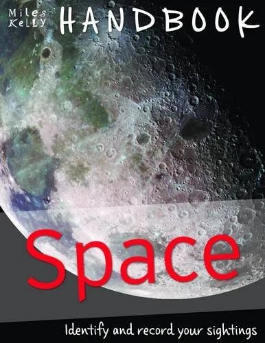 Miles Kelly - Handbook Space