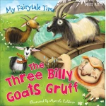 Miles Kelly - My Fairytale Time: Three Billy Goats Gruff - مايلز كيلي