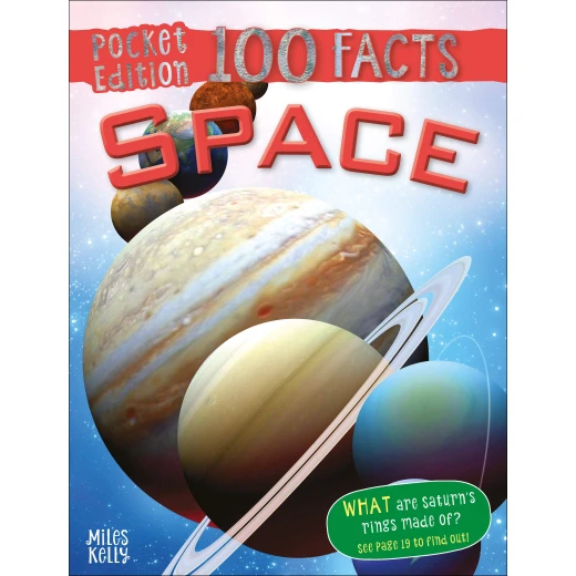 Miles Kelly - Space 100 Facts Pocket Edition Miles Kelly - Space 100 Facts Pocket Edition