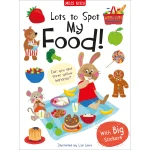 ميلز كيلي  - Lots to Spot Sticker Book: My Food! - مايلز كيلي