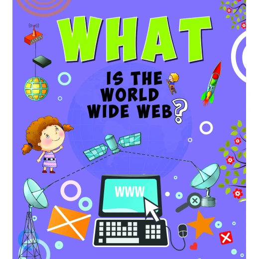 OM Kids- What Is the World Wide Web ?