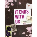 It Ends with Us Journal: Movie Tie In Edition for Readers, Thoughtful Prompts & Self Exploration, Perfect for Processing Feelings, New Edition - Atria books