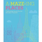 A Maze Ing Places Activity Book for Kids, Mazes and Puzzles, Paperback